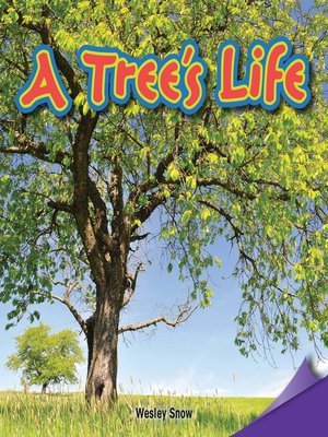 cover image of A Tree's Life
